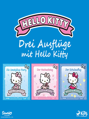 cover image of Drei Ausflüge mit Hello Kitty